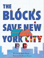 The Blocks Save New York City 