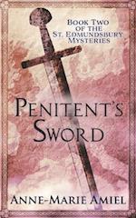 Penitent's Sword: Book Two of the St. Edmundsbury Mysteries 