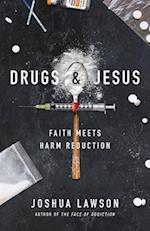 Drugs & Jesus