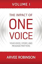 The Impact of One Voice