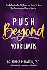 Push Beyond Your Limits