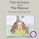 The Kittens and The Rescue 
