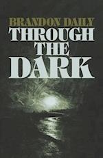 Through The Dark 