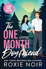 The One Month Boyfriend (Large Print)
