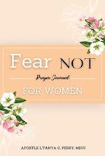 FEAR NOT FOR WOMEN 