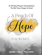 A Peach of Hope for Women