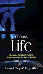 Choose Life!