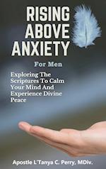 Rising Above Anxiety for Men