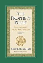 The Prophet's Pulpit: Commentaries on the State of Islam Volume II 