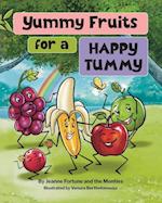 Yummy Fruits for a Happy Tummy