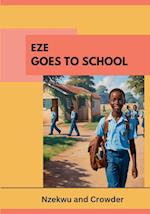 Eze Goes to School