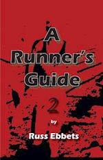 A Runner's Guide 2 