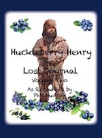 Huckleberry Henry - The Lost Journal