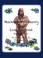 Huckleberry Henry - The Lost Journal