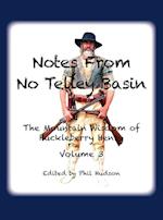 Notes From No Telley Basin Volume 3
