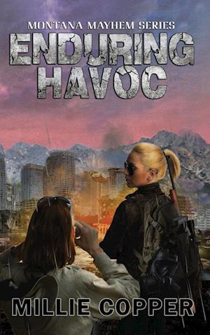 Enduring Havoc