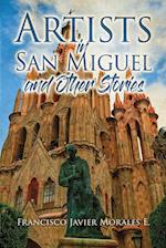 Artists in San Miguel and Other Stories 