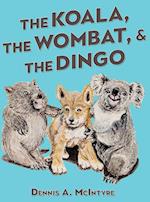 The Koala, the Wombat and the Dingo 