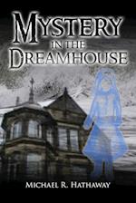 Mystery in the Dreamhouse 