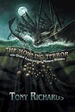 The Howling Terror and Other Lovecraftian Horror Stories 