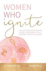 Women Who Ignite 