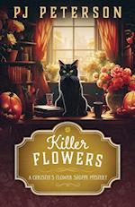 Killer Flowers