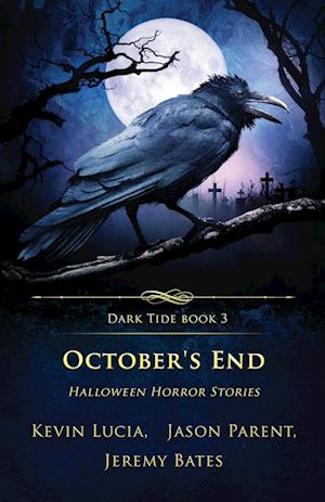 October's End: Halloween Horror Stories