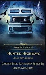 Hunted Highways
