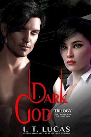 The Children of the Gods Series Books 59-61: Dark God Trilogy