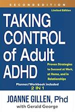 TAKING CONTROL OF ADULT ADHD 