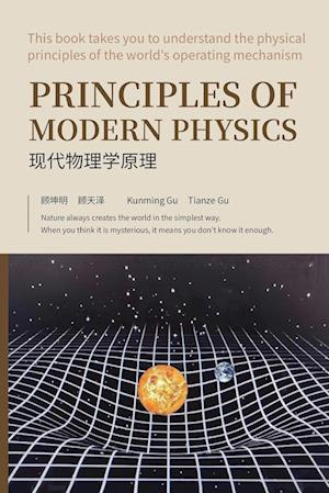 Principles of Modern Physics