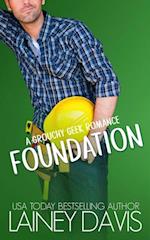 Foundation: A Grouchy Geek Romance