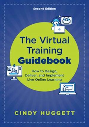 The Virtual Training Guidebook