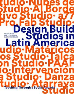 Design Build Studios in Latin America