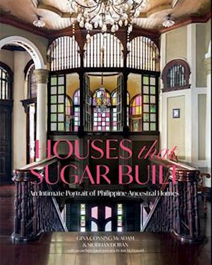 Houses that Sugar Built