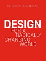 Design for a Radically Changing World
