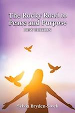 The Rocky Road to Peace and Purpose 