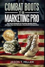 Combat Boots to Marketing Pro