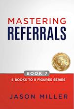 Mastering Referrals