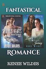 Seditious Hearts and Love's Timeless Journey: Fantastical Romance! 