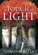 A Touch of Light: The Ashes of Avarin: Book One 