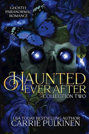 Haunted Ever After Collection Two