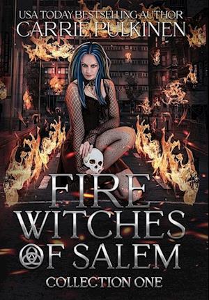 Fire Witches of Salem Collection One