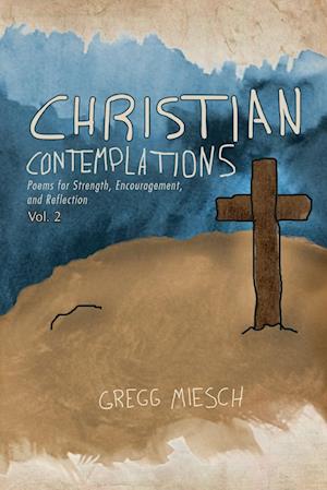 Christian Contemplations Volume 2