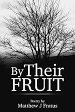 By Their Fruit 