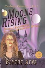 Moons Rising