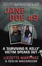 JANE DOE #9: A 'Surviving R. Kelly' Victim Speaks Out 