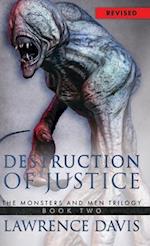 Destruction Of Justice 