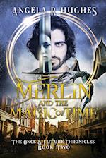 Merlin & The Magic of Time