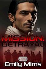 Mission: Betrayal 